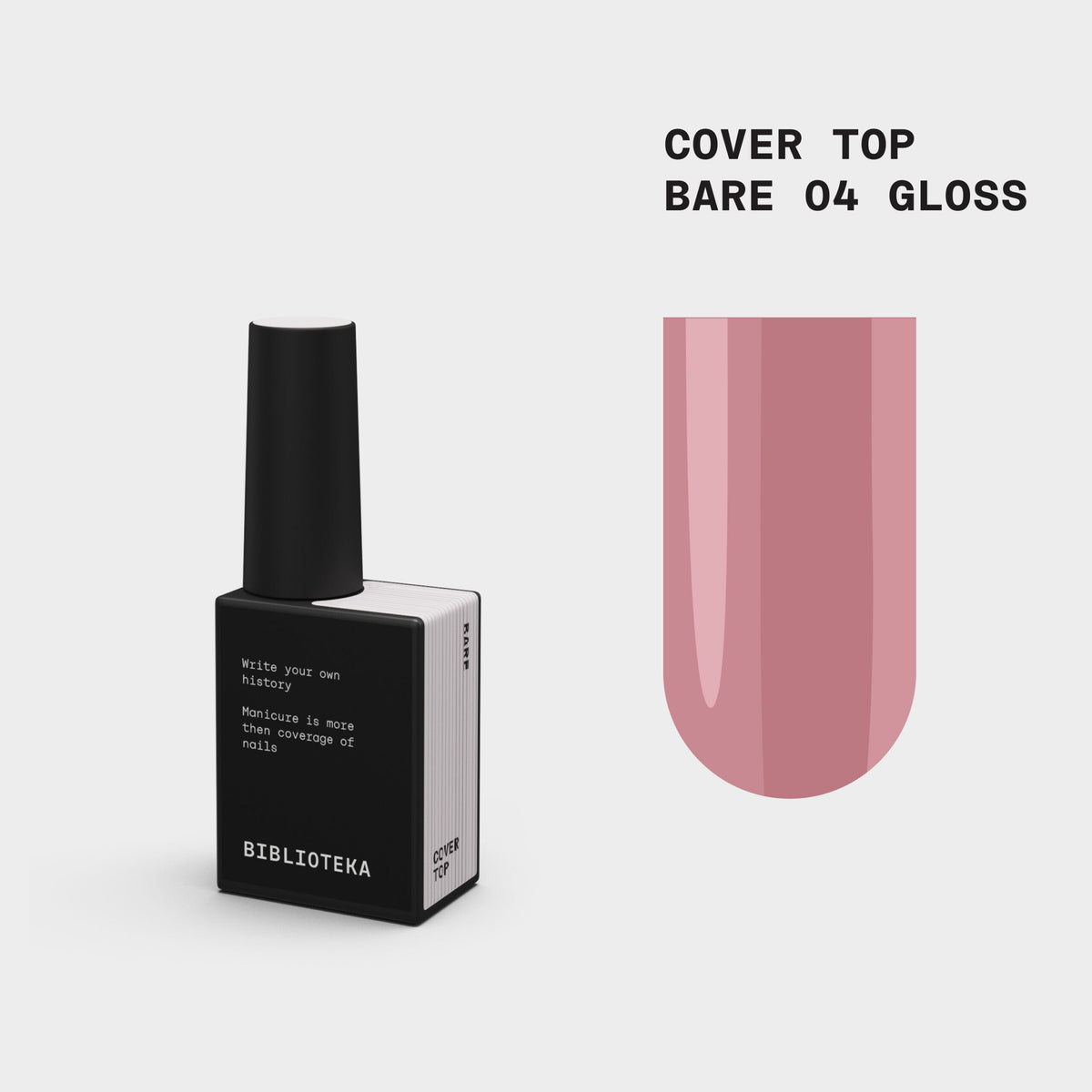 BIBLIOTEKA Gloss Cover TOP № 04 Bare - Natural, 10 ml