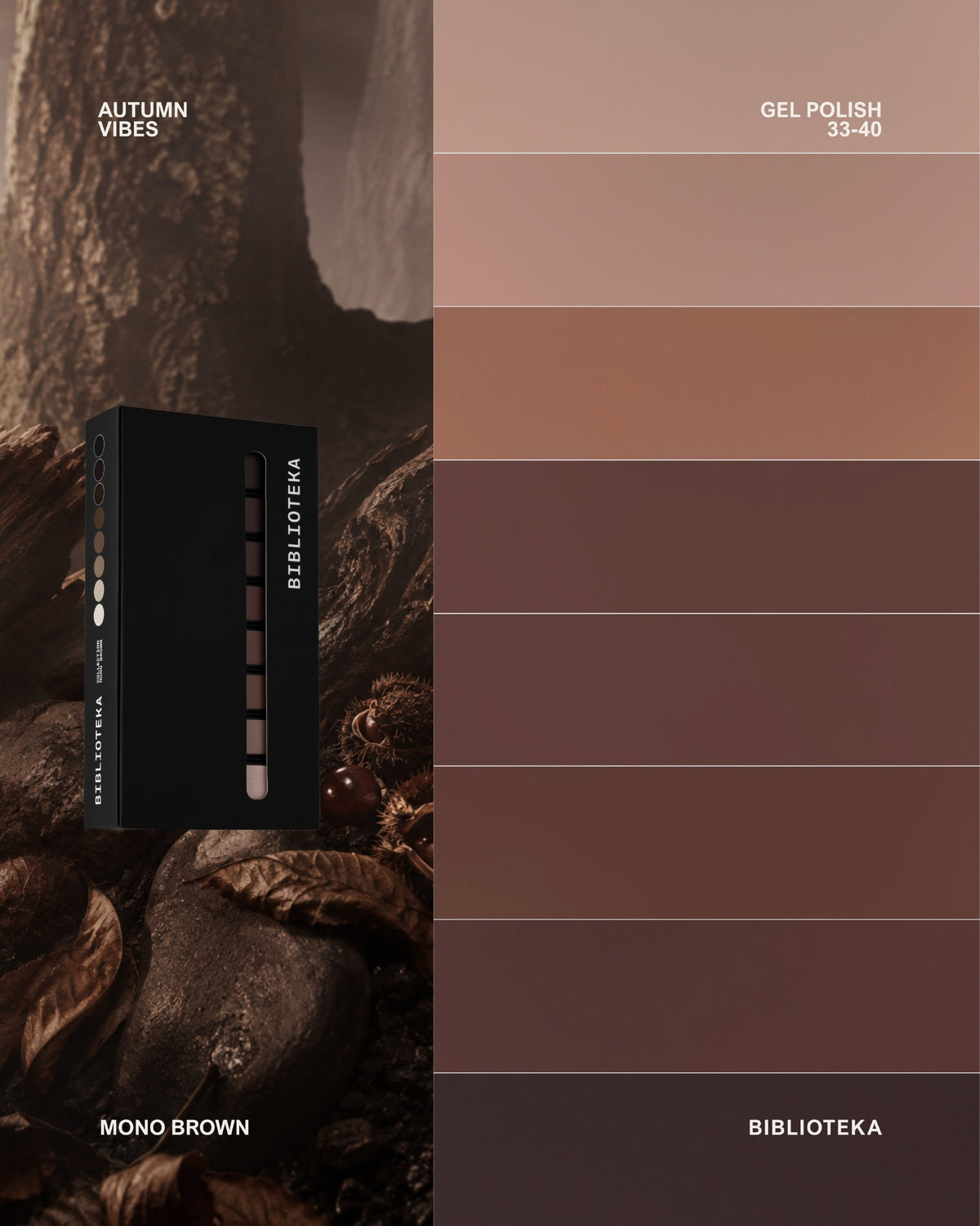 BIBLIOTEKA Set de esmaltes MONO BROWN Nº 33-40