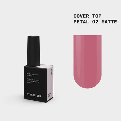 BIBLIOTEKA Matte Cover TOP № 02 Petal  - Rosa suave, 10 ml