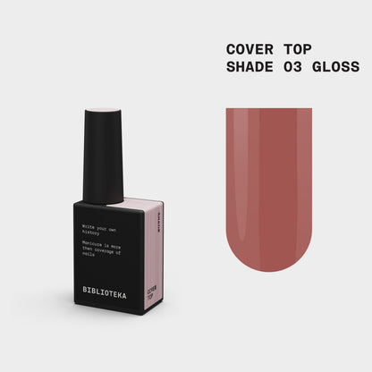 BIBLIOTEKA Gloss Cover TOP  № 03 Shade - Beige rosado frío, 10 ml