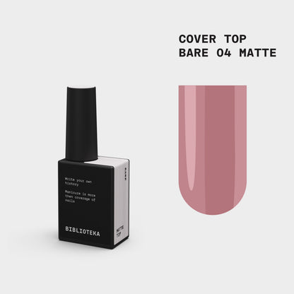 BIBLIOTEKA Matte Cover TOP № 04 Bare - Natural, 10 ml